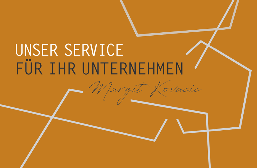 Unser Service für Ihr Unternehmen